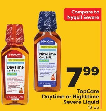 Weis Markets Topcare daytime or nighttime severe liquid offer