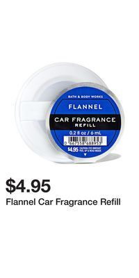 Bath & Body Works Flannel car fragrance refill offer