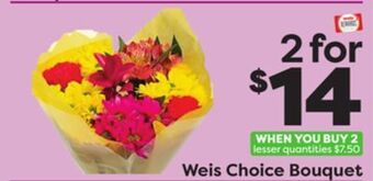 Weis Markets Weis choice bouquet offer
