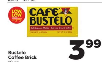 Weis Markets Bustelo coffee brick offer