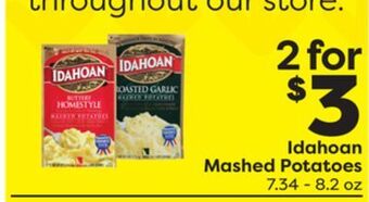 Weis Markets Idahoan mashed potatoes offer