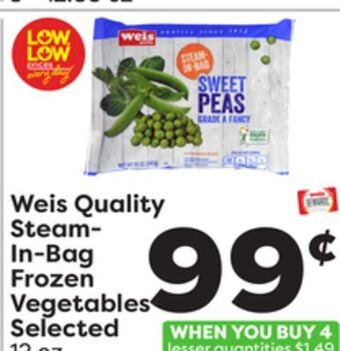 Weis Markets Weis quality steam-in-bag frozen vegetables offer