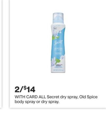 CVS All secret dry spray, old spice body spray or dry spray offer