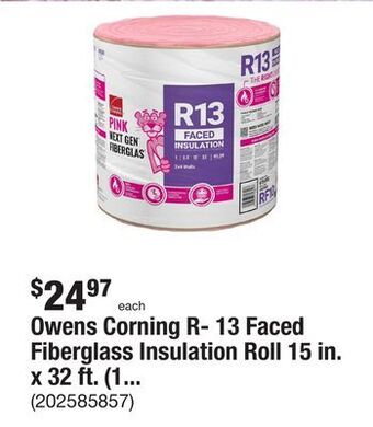 The Home Depot Owens corning r- 13 faced fiberglass insulation roll 15 in. x 32 ft. (1 roll) offer