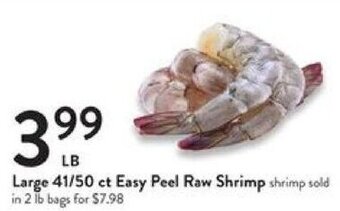 Fresh Thyme Large 41/50 ct Easy Peel Raw Shrimp offer