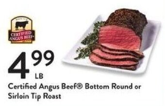 Fresh Thyme Certified Angus Beef® Bottom Round or Sirloin Tip Roast offer