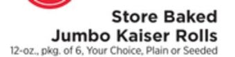 ShopRite Store baked jumbo kaiser rolls offer