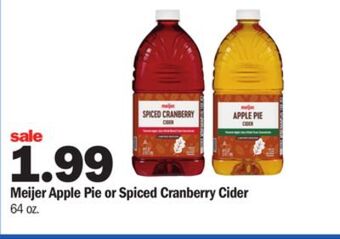 Meijer Meijer apple pie or spiced cranberry cider offer