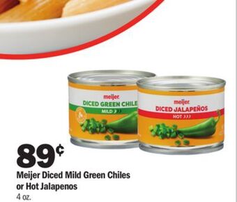 Meijer Meijer diced mild green chiles or hot jalapenos offer