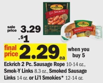 Meijer Eckrich 2 pc. sausage rope 10-14 oz., smok-y links 8.3 oz., smoked sausage links 14 oz. or li'l smokies* 12-14 oz offer