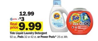 Meijer Tide liquid laundry detergent 92 oz., pods 32 or 42 ct. or power pods* 25 ct offer