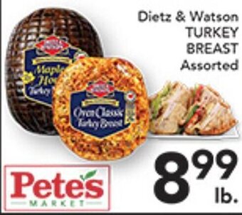 Pete's Fresh Market Dietz & Watson TURKEY BREAST Assorted offer