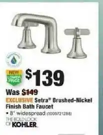 The Home Depot Setra Brushed-nickel Finish Bath Faucet offer
