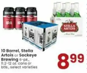 Albertsons 10 Barrel, Stella Artois Or Sockeye Brewing offer