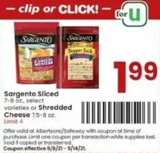Albertsons Sargento Sliced Or Shredded Cheese 7.5-8 oz offer