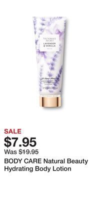 Victoria's Secret Body care natural beauty hydrating body lotion offer