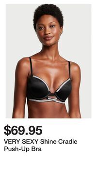 Victoria's Secret Very sexy shine cradle push-up bra offer