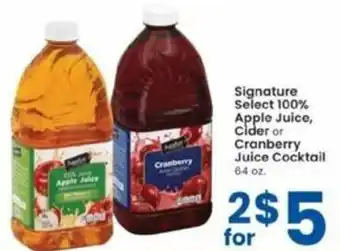 Albertsons Signature 100% Apple Juice, Cider Or Cranberry Juice Cocktail 64 oz offer