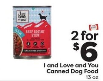 Weis Markets I and Love and You Canned Dog Food offer