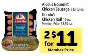 Safeway Aidells Gourmet Chicken Sausage 8-12 oz, Isernio's Chicken Roll offer