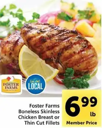 Safeway Foster Farms Boneless Skinless Chicken Breast Or Thin Cut Fillets offer