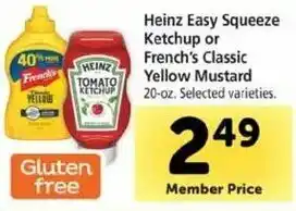 Safeway Heinz Easy Squeeze Ketchup Or French's Classic Yellow Mustard 20 oz offer