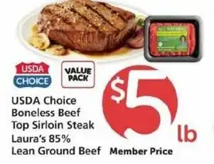 Safeway USDA Choice Boneless Beef Top Sirloin Steak Laura's 85% Lean Ground Beef offer