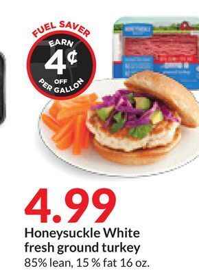 Hy-Vee Honeysuckle white fresh ground turkey offer
