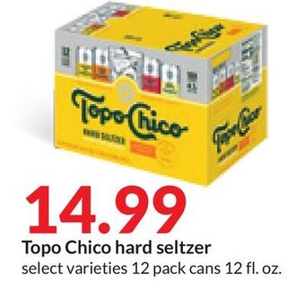 Hy-Vee Topo chico hard seltzer offer