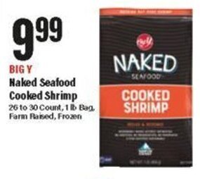 Big Y Naked Seafood Cooked Shrimp offer