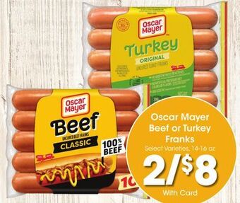 Ralphs Oscar mayer beef or turkey franks offer