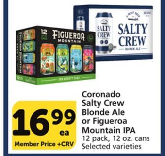 Vons Coronado salty crew blonde ale or figueroa mountain ipa offer