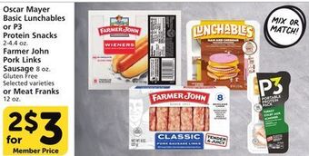 Albertsons Oscar mayer basic lunchables or p3 protein snacks 2-4.4 oz. farmer john pork links sausage 8 oz. gluten free selected varieti offer