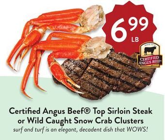 Fresh Thyme Certified angus beef top sirloin steak or wild caught snow crab clusters offer