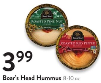 Fresh Thyme Boar's head hummus offer