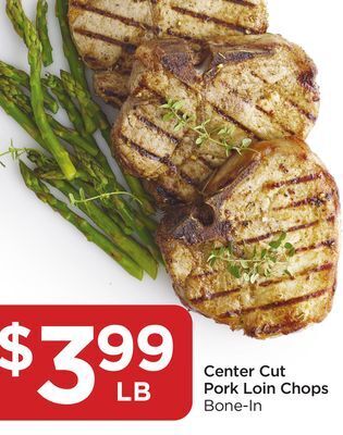 Food 4 Less Center cut pork loin chops offer