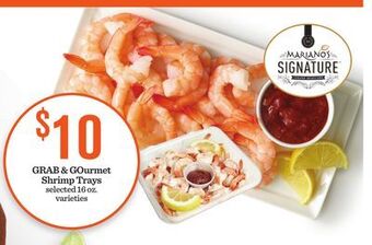 Mariano's Grab & gourmet shrimp trays offer