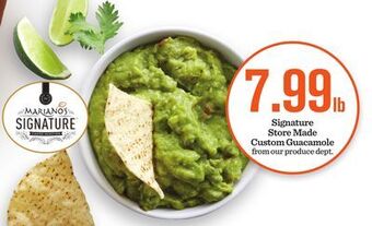 Mariano's Signature store made custom guacamole offer