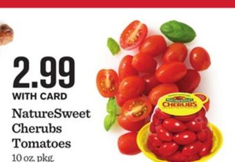 Mariano's Naturesweet cherubs tomatoes offer