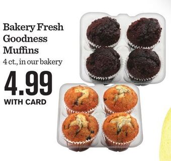 Mariano's Bakery fresh goodness muffins offer