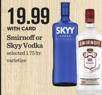 Mariano's Smirnoff or skyy vodka offer