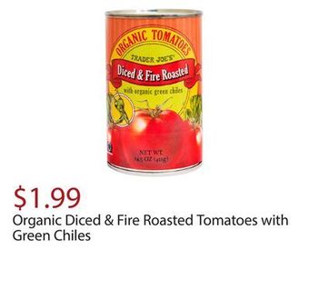 Trader Joe's Organic diced & fire roasted tomatoes with green chiles offer