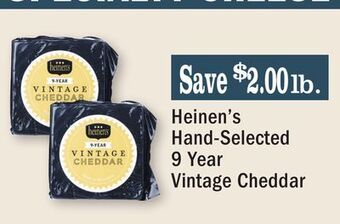 Heinen's Heinen's hand-selected 9 year vintage cheddar offer
