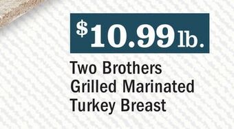 Heinen's Two brothers grilled marinated turkey breast offer