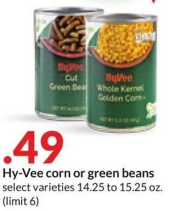 Hy-Vee Hy-Vee corn or green beans offer