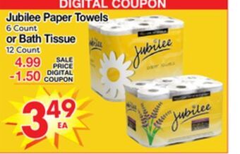 Superior Grocers Jubilee paper towels 6 count or bath tissue 12 count offer