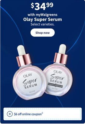 Walgreens Olay super serum offer