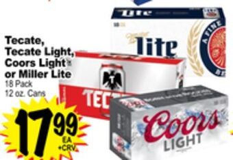 Superior Grocers Tecate, tecate light, coors light or miller lite 18 pack offer