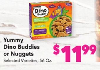 Vallarta Supermarkets Yummy dino buddies or nuggets offer