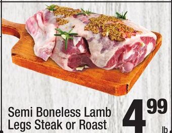 Super King Markets Semi boneless lamb legs steak or roast offer